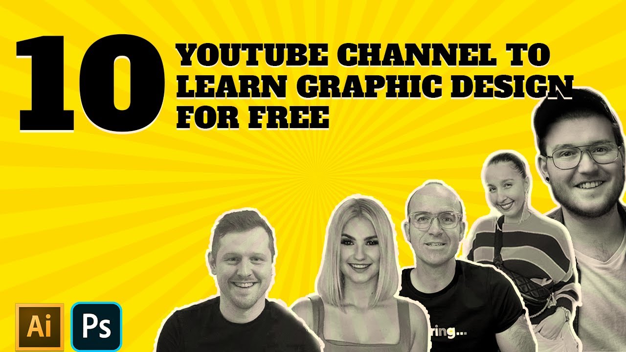 10 YOUTUBE CHANNELS TO LEARN GRAPHIC DESIGN FOR FREE in 2024 [UPDATED]