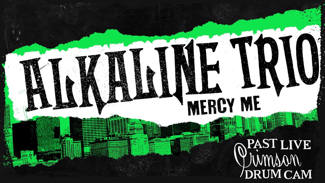 Alkaline Trio - Mercy Me (Past Live 2014) - Derek Grant Drum Cam