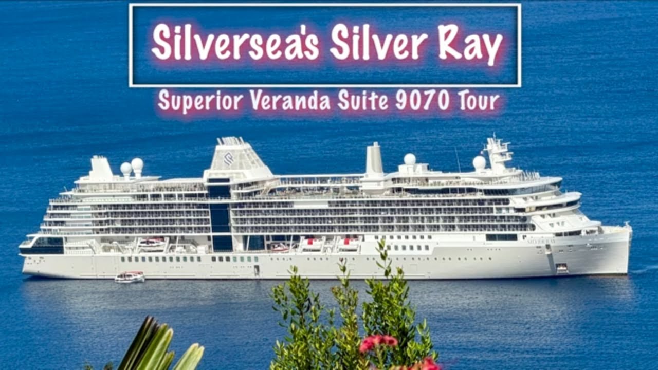 Потрясающий тур по каюте Superior Veranda Suite 9070 на круизном лайнере Silver Ray.