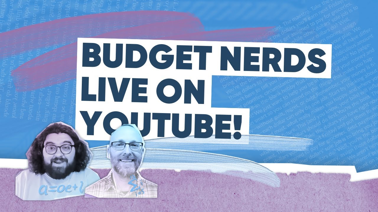Budget Nerds Live Q&A