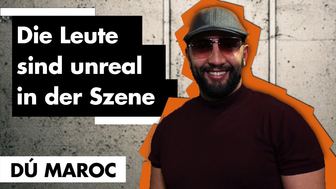 DÚ MAROC Interview: über Respekt zu Hafti, Fler und Apache 207, Realness, Lachflash mit Jürgen Klopp