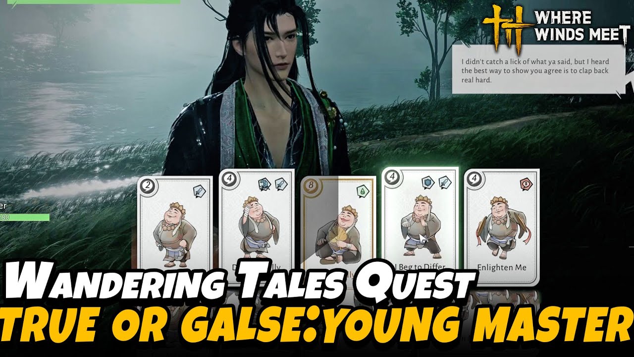 True or False Young Master -  Heaven's Pier Part 6 (Wandering Tales Quest) | Where Winds Meet
