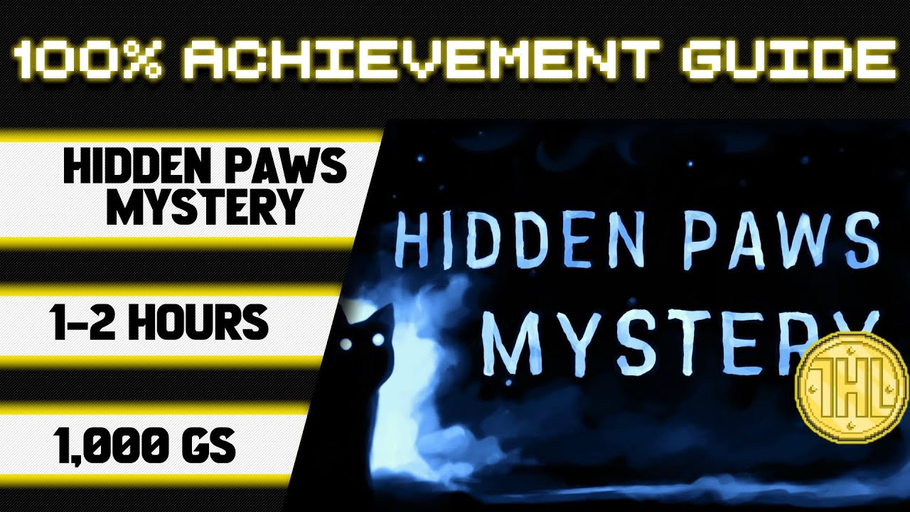 Hidden Paws Mystery 100% Achievement Walkthrough * 1000GS in 1-2 Hours *