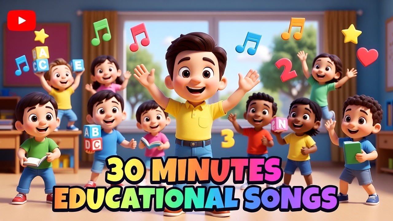 30 minutes Educational Songs Compilation
