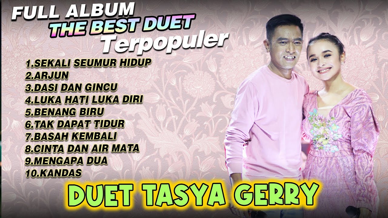 Full Album Duet Romantis Tasya Gerry - Sekali Seumur Hidup