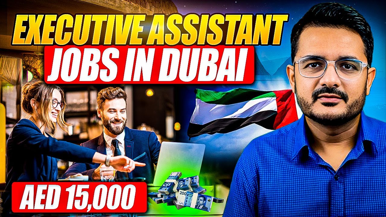 The SECRET to Landing High-Paying Executive Assistant Jobs in Dubai