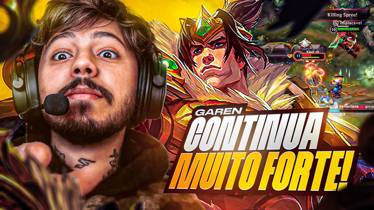 GAREN CONTINUA MUITO FORTE!