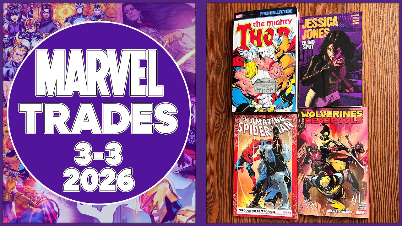 Marvel 3/3/26| Thor Epic Collection: The Surtur War | Wolverines & Deadpools: Claws & Mercs