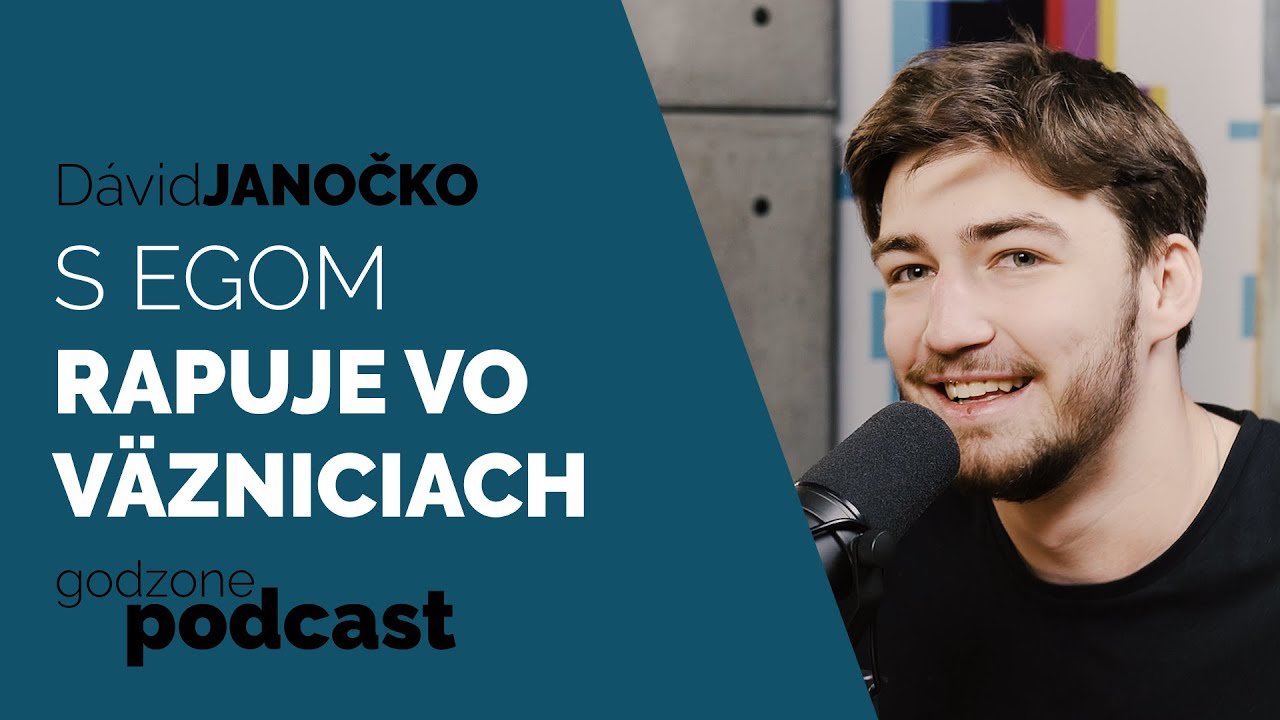 S EGOM RAPUJE VO VÄZNICIACH - DÁVID JANOČKO/PUER DEI | GODZONE PODCAST FLEŠBEKY