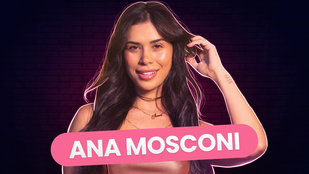 Ana Mosconi - NÃO É TPM #43