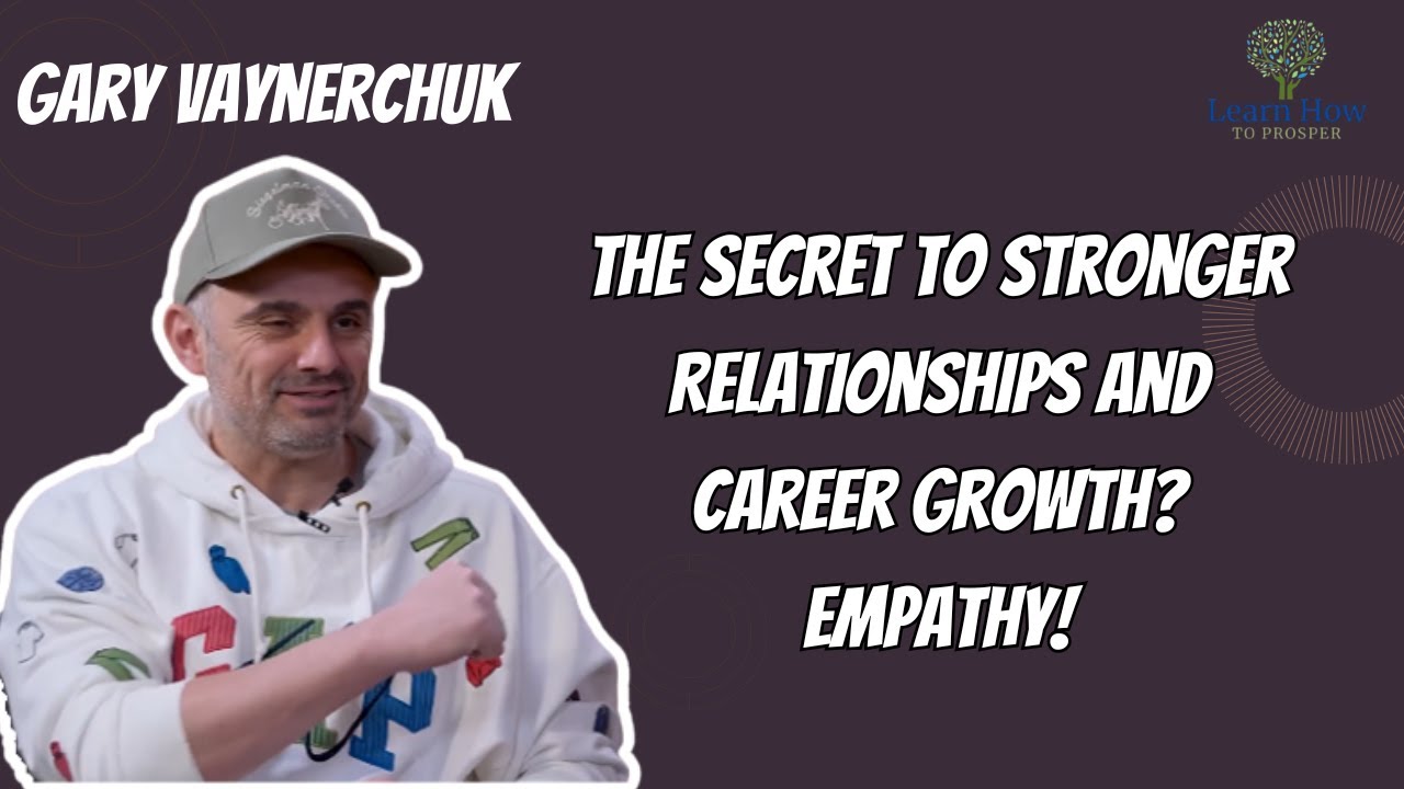 The Secret to Stronger Relationships and Career Growth? Empathy!
