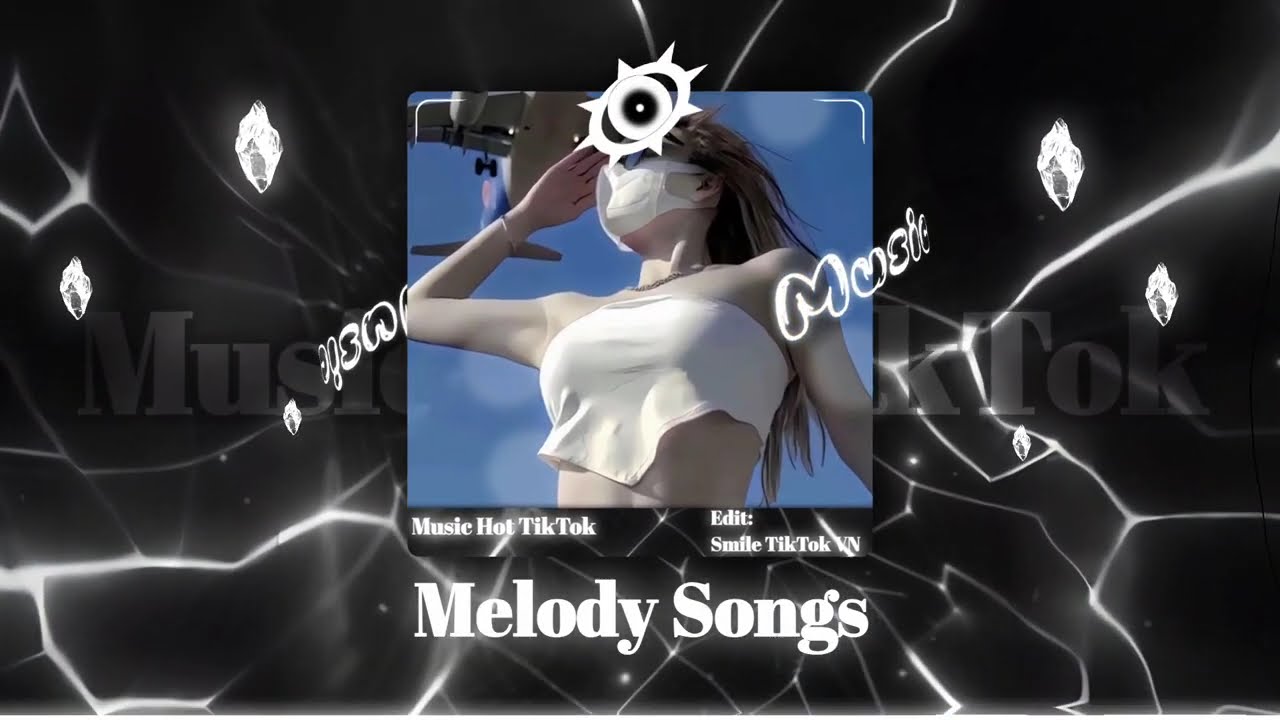 【全旋律燃烧电音VIP抖音热播】烟火里的尘埃｜Melody TikTok｜抖音热播串烧｜TikTok｜首首好听