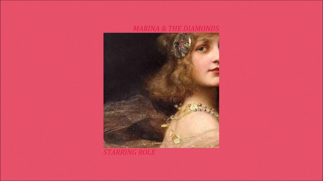 𝑀𝑎𝑟𝑖𝑛𝑎 & 𝑇ℎ𝑒 𝐷𝑖𝑎𝑚𝑜𝑛𝑑𝑠 - 𝑆𝑡𝑎𝑟𝑟𝑖𝑛𝑔 𝑅𝑜𝑙𝑒 (𝑖𝑛𝑠𝑡𝑟𝑢𝑚𝑒𝑛𝑡𝑎𝑙) [𝑠𝑙𝑜𝑤𝑒𝑑 & 𝑟𝑒𝑣𝑒𝑟𝑏]
