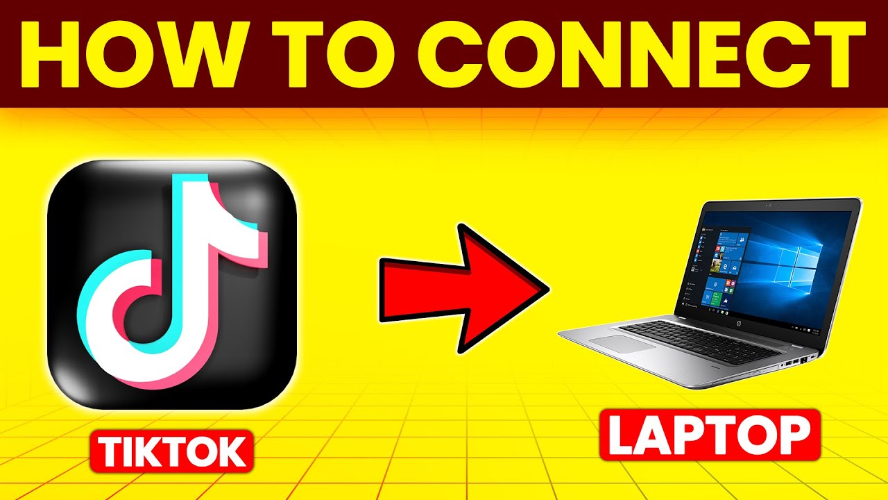 How To Connect TikTok To Laptop (How To Use TikTok On PC)