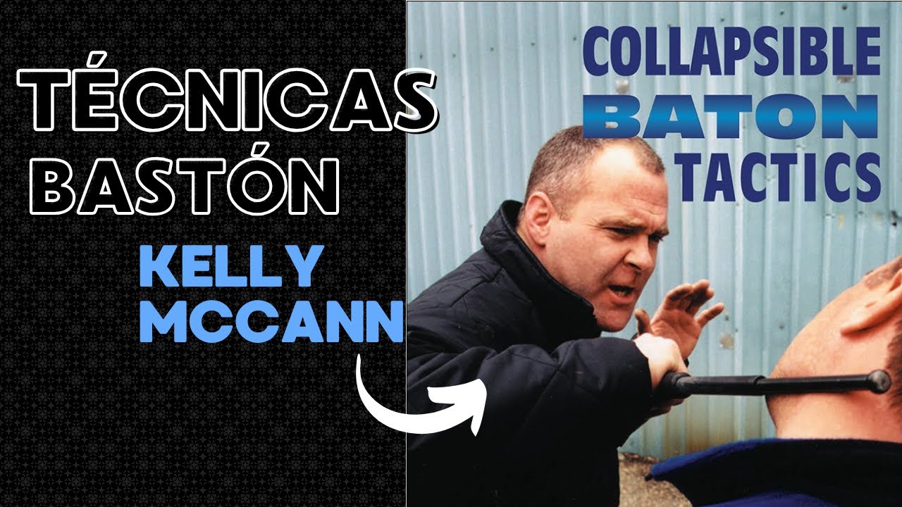 Collapsible Baton Tactics - Kelly Mccann