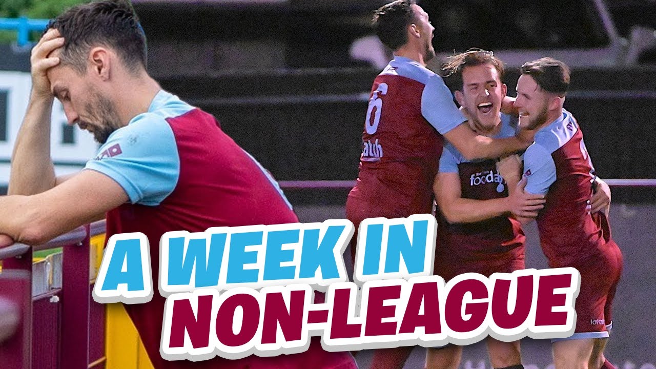 A Week In Non-League | Non-League Diaries #14