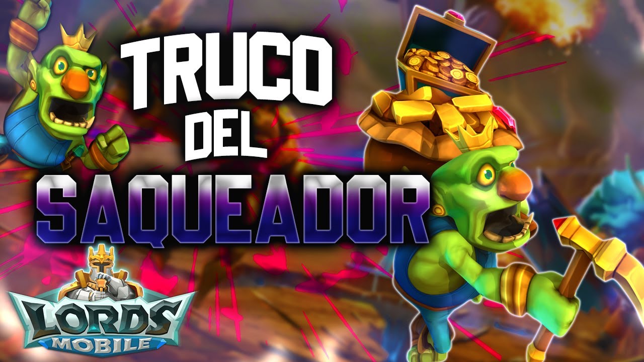 Lords Mobile ESP - TRUCO DEL SAQUEADOR💎 (2021)