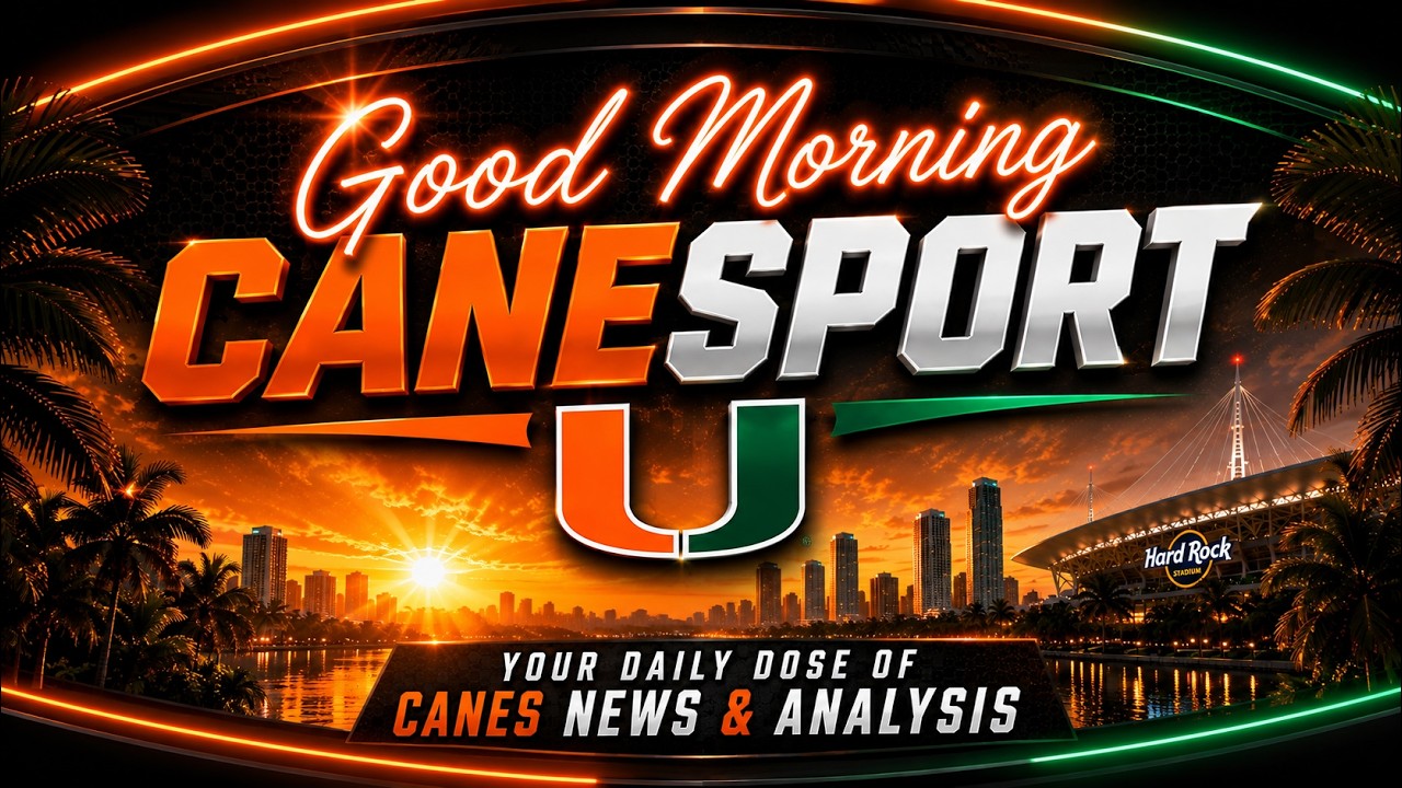 Доброе утро, CaneSport: Новости Miami Hurricanes за 05.08.25