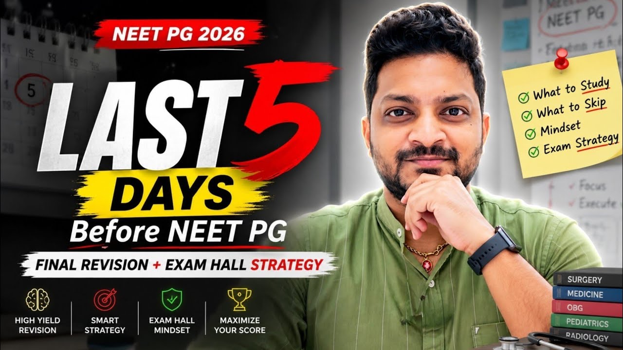 ПОСЛЕДНИЕ 5 ДНЕЙ до NEET PG 🔥 | Итоговое повторение + Стратегия на экзамене