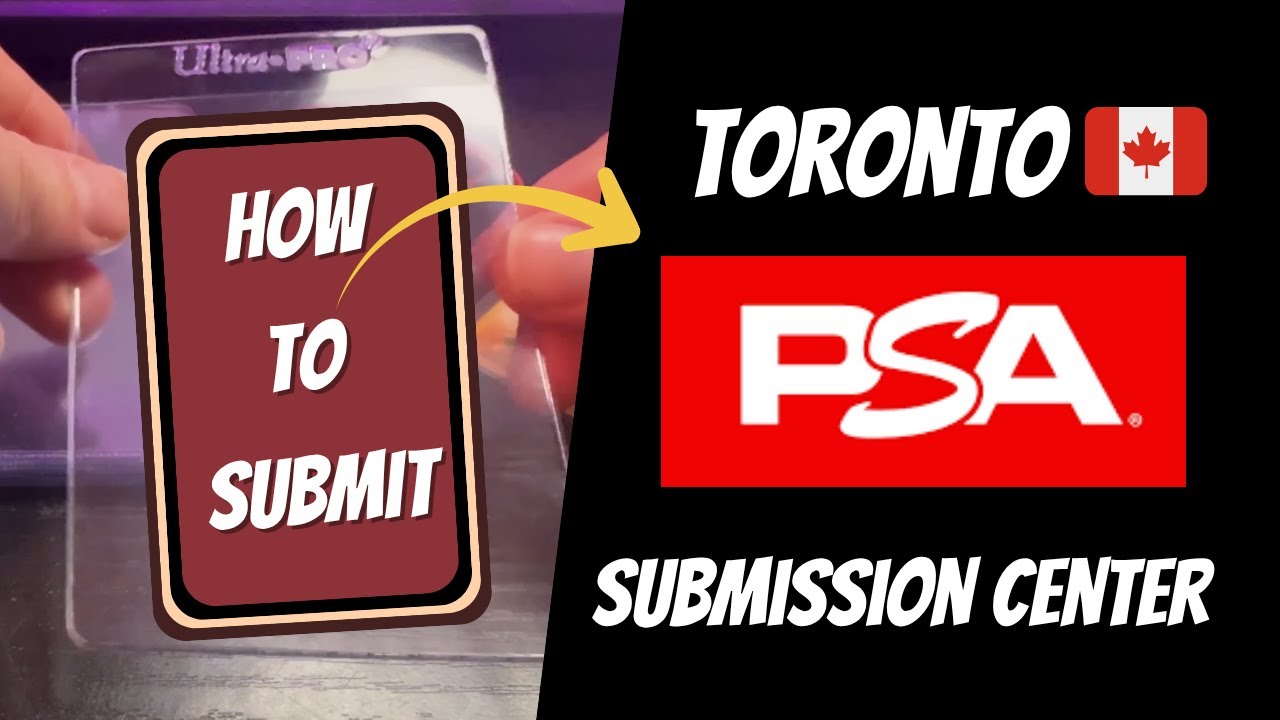 PSA Canada Is Finally Here! How to Submit Cards In-Person or Ship Step-by-Step