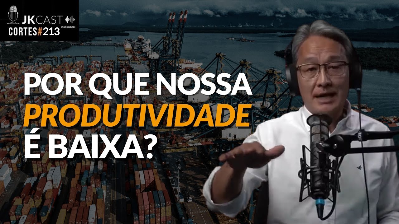 O que falta para o Brasil ser mais produtivo? - Corte JKCast #213