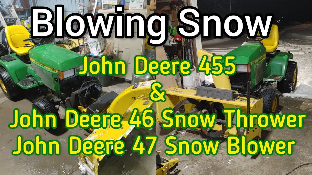 John Deere 455 Blowing Snow With A JD 46 and 47 Snow Blowers. # 333