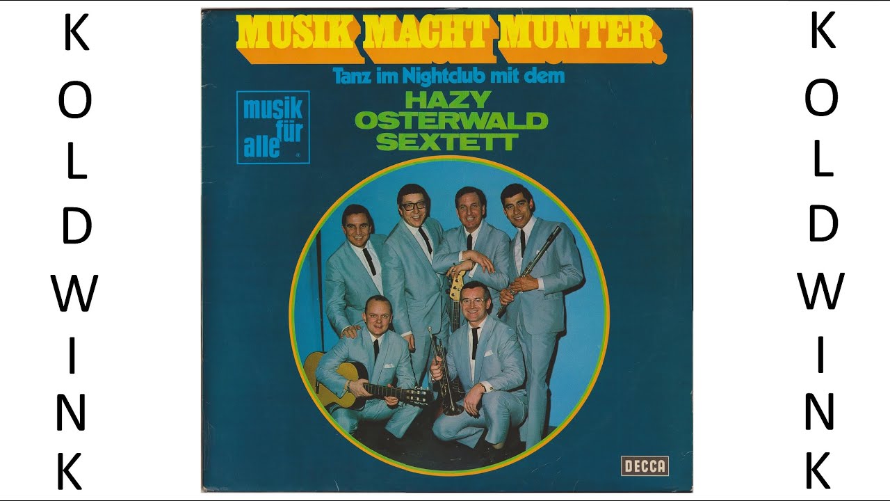 HERR SCHMIDT, HERR SCHMIDT - HAZY OSTERWALD SEXTETT