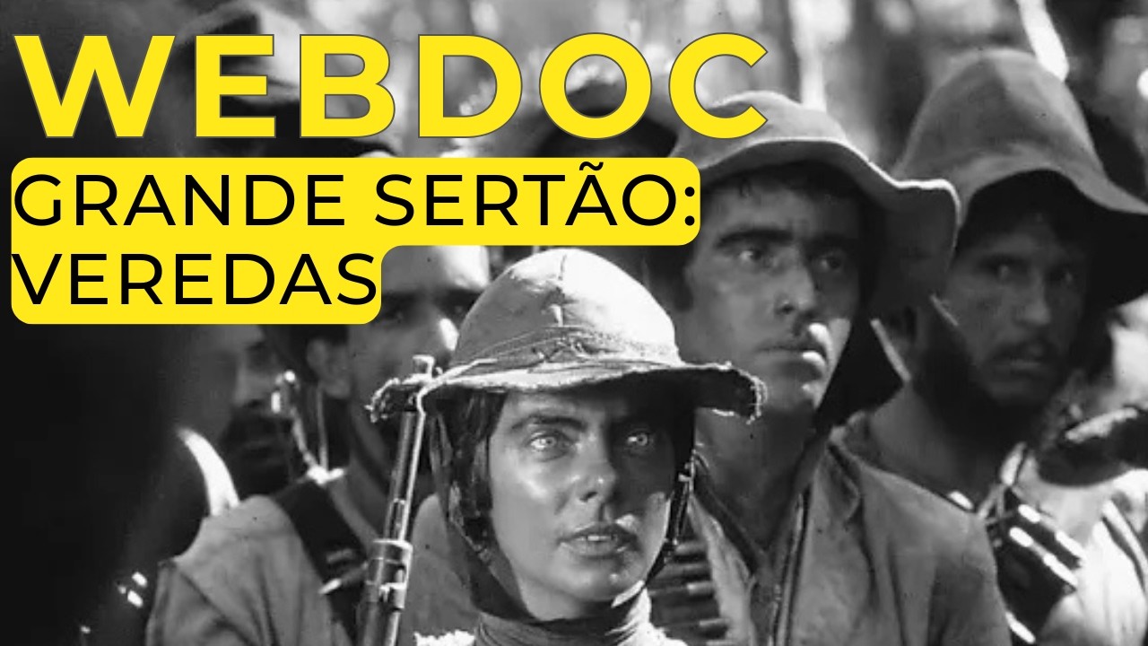 Grande Sertão Veredas - Webdoc e cenas da minissérie criada pela Globo nos anos 80.