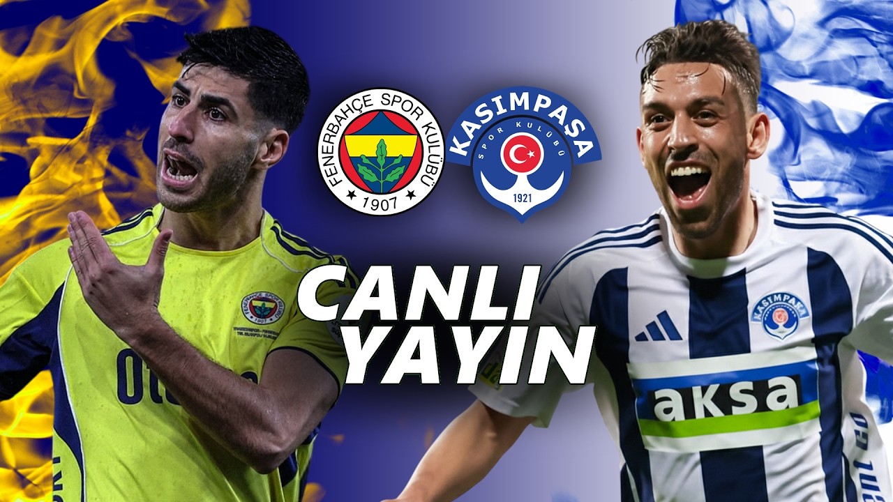 🔴 FENERBAHÇE - KASIMPAŞA // Maç Önü - İlk 11'ler