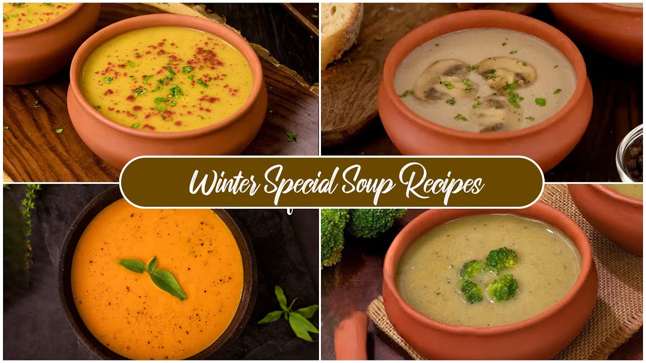 Winter Soup Recipes | Healthy Soup Recipes | Weight loss Recipes | 4 Easy Vegetable Soup Recipes