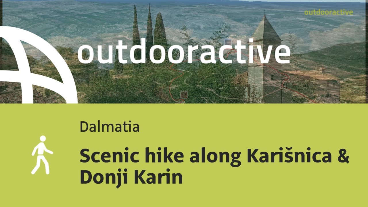 hike in Dalmatia: Scenic hike along Kari&scaron;nica & Donji Karin