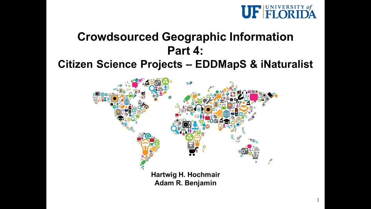 Crowdsourced Geographic Information Part 4: Data Citizen Science Projects - EDDMapS & iNaturalist
