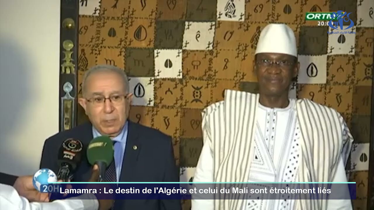 Lamamra : le destin de l'Algérie et celui du Mali sont 