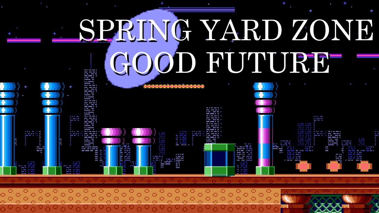 Sonic The Hedgehog - Spring Yard Zone (Good Future Remix)