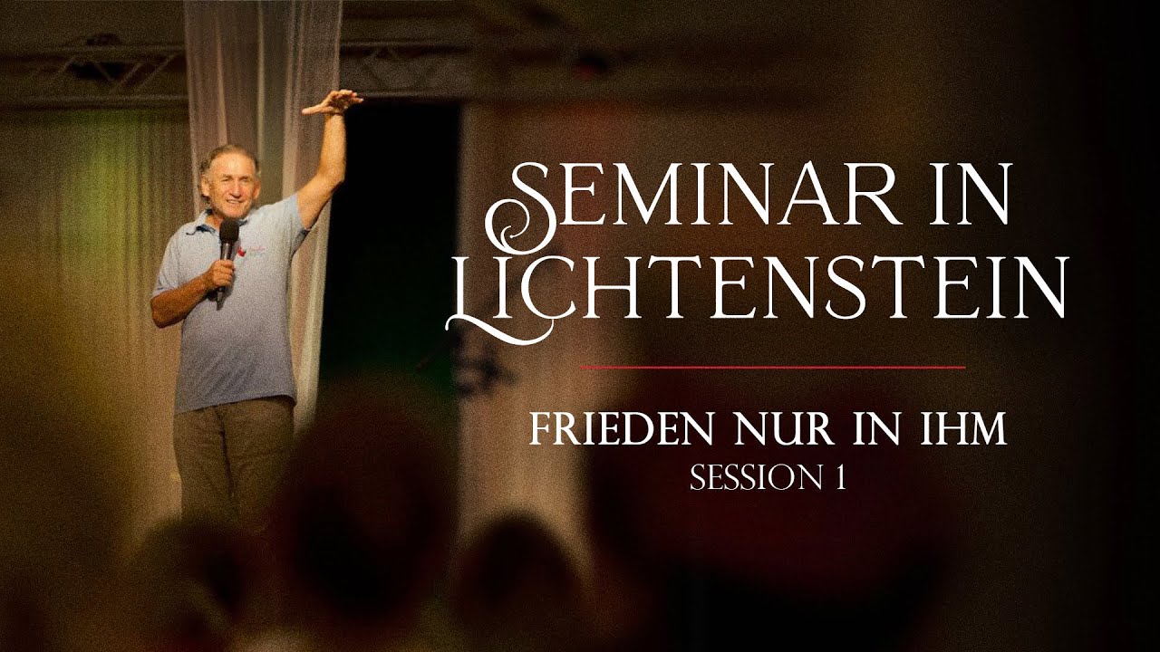 Session 1: Frieden NUR IN IHM (Lichtenstein, 09.2024)