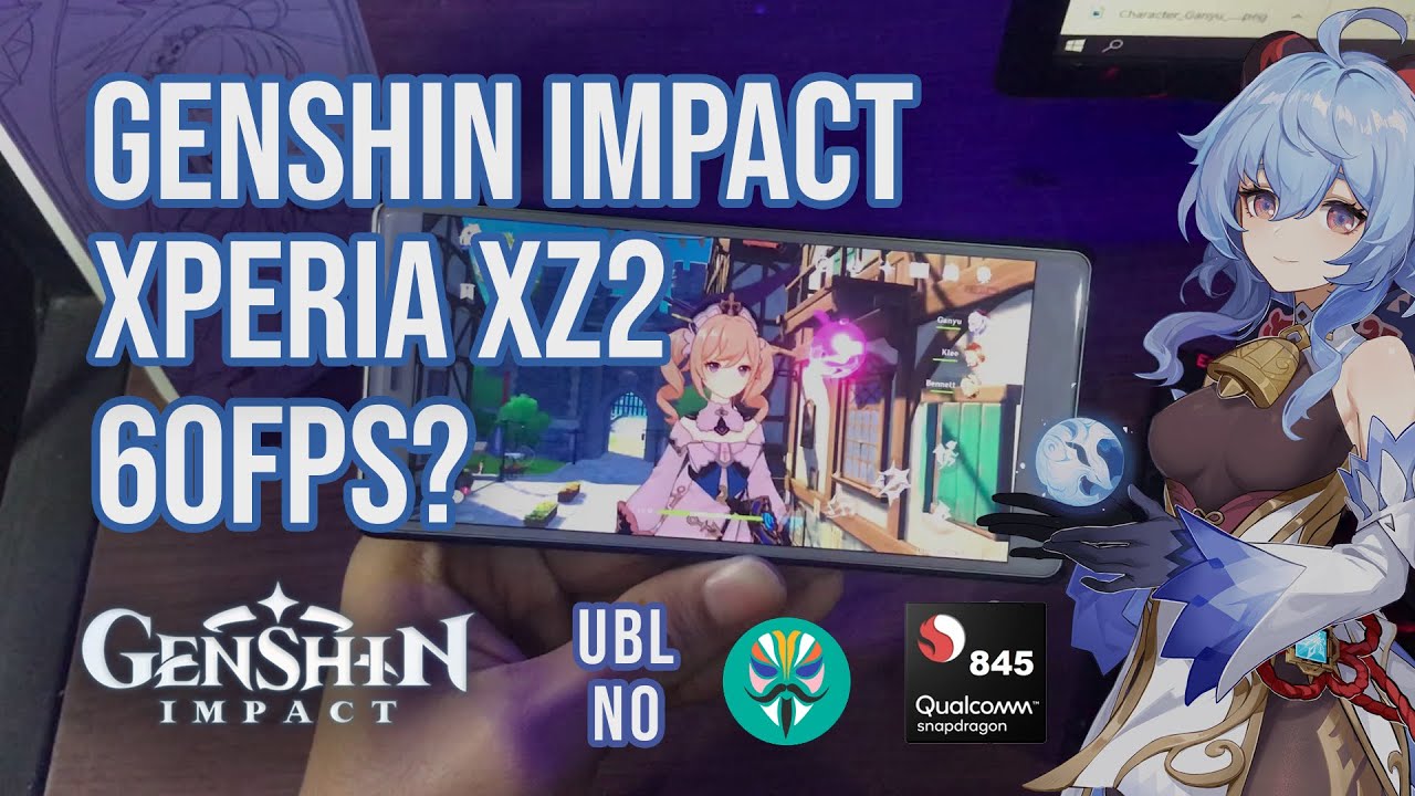 SMOOTH PARAH! Tutorial Genshin Impact Lancar Banget di Xperia XZ2 AU / Softbank - UBL NO!