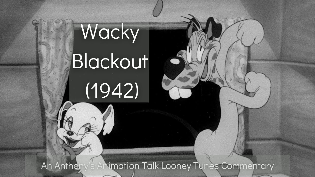 Wacky Blackout (1942) - An Anthony's Animation Talk Looney Tunes Commentary
