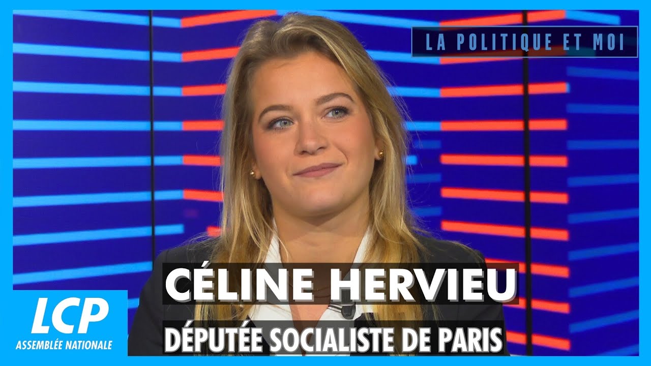 Céline Hervieu, députée socialiste de Paris | La politique et moi