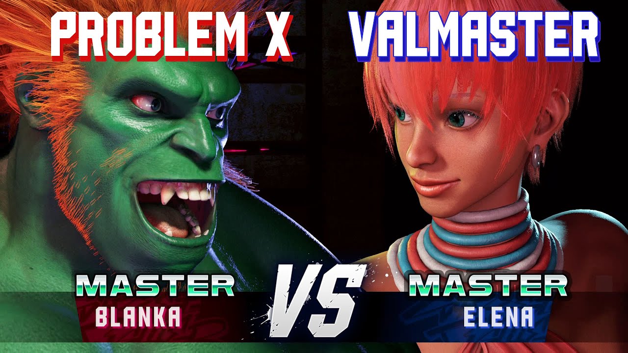 SF6 ▰ PROBLEM X (Blanka) vs VALMASTER (Elena) ▰ High Level Gameplay