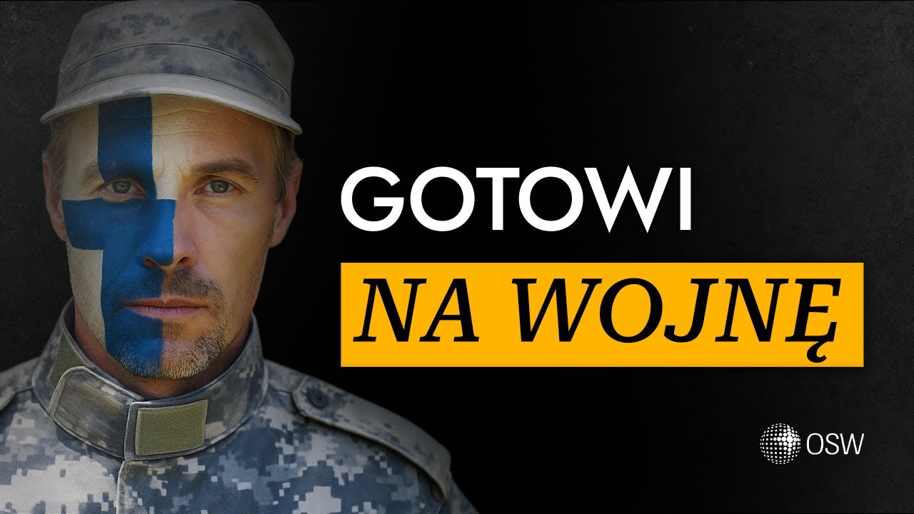 Gotowi na wojnę. Czego możemy nauczyć się od Finlandii? [FILM DOKUMENTALNY OSW]