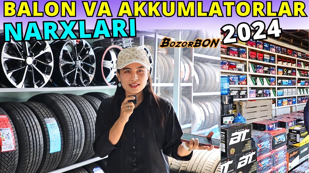 BALON VA AKKUMLATOR  NARXLARI 2024 ANDIJON | БАЛОН ВА АККУМЛАТОР  НАРХЛАРИ АНДИЖОН