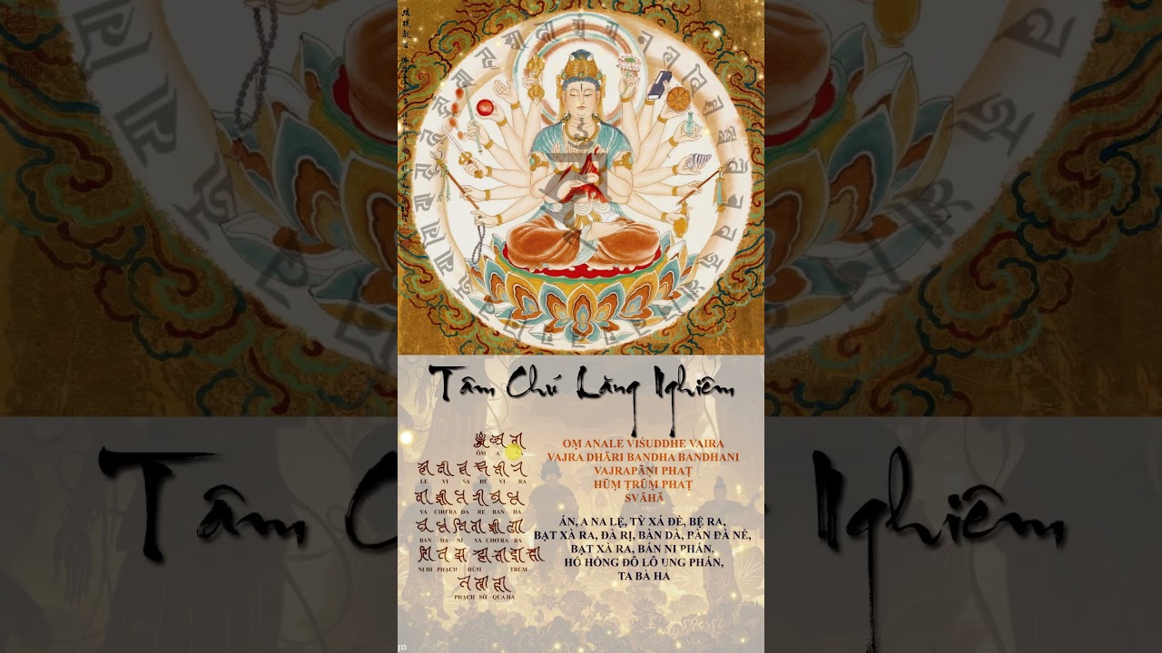 Shurangama Mantra - Vajrayana Buddhism #chulangnghiem #phatgiao #daophat