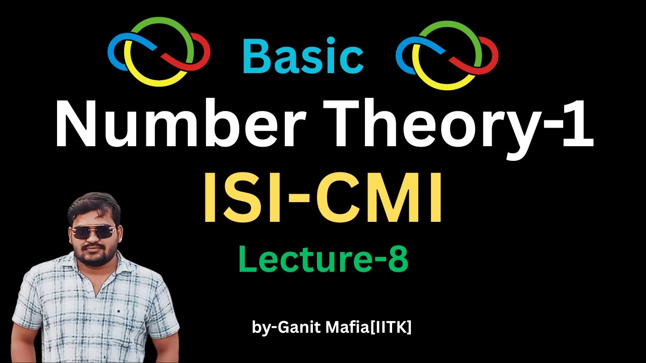 Basic Number Theory-1 | L-8@ganitmafiaiitk918