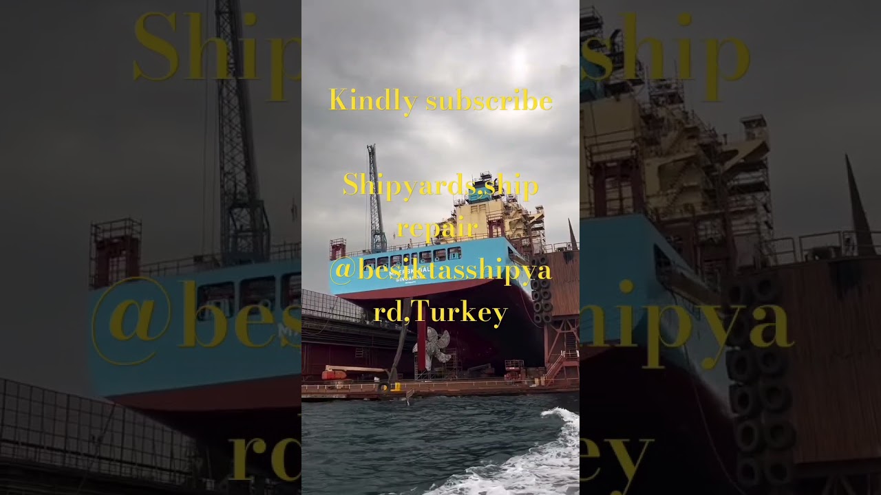 Shipyards,ship repair @besiktasshipyard,Turkey #ship #floating #dockyard #shipyard #marineengineer