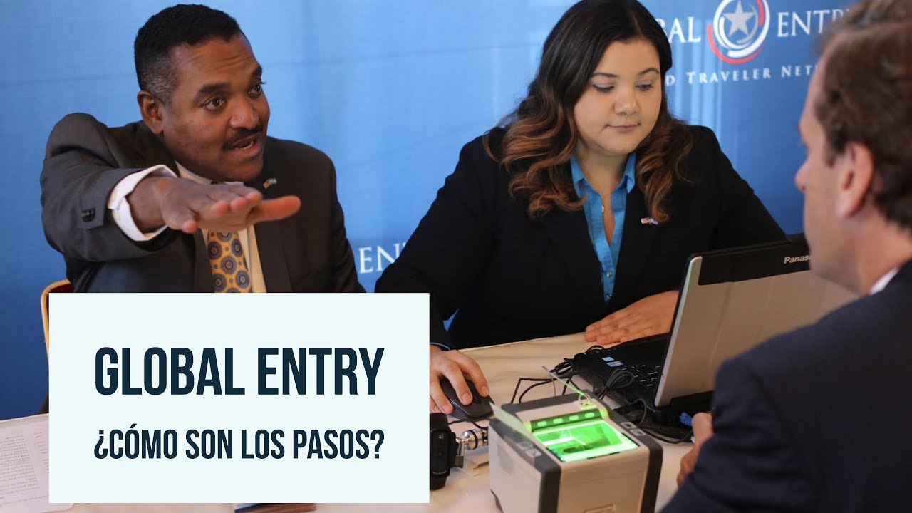 Funcionario de Global Entry explica los pasos