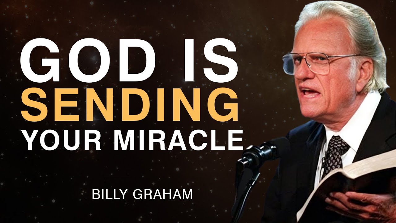 God Is Sending You a Miracle – Be Ready to Receive It | Billy Graham