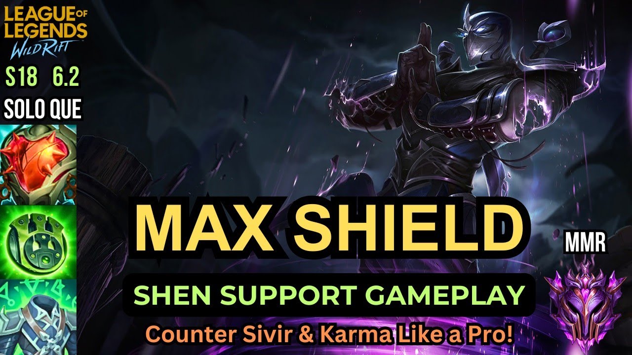 Wild Rift &ndash; Shen Support Guide 2025 | How To Maximize Shield | Build, Runes & Gameplay