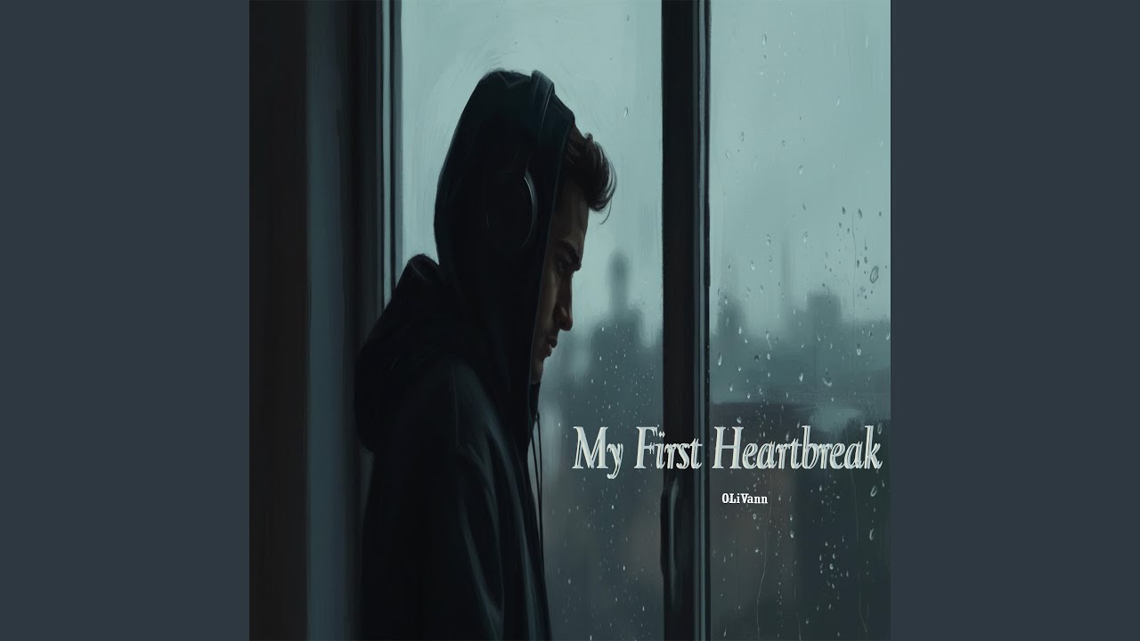 My First Heartbreak