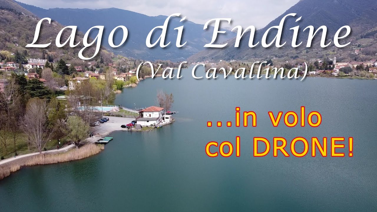Lago di Endine - Val Cavallina - tour col DRONE!