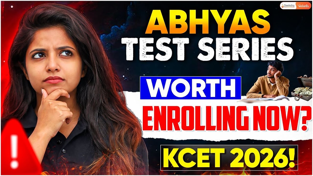 KCET In A Few Days! Is Enrolling in ABHYAS KCET 2026 Test Series Worth it? 🤔